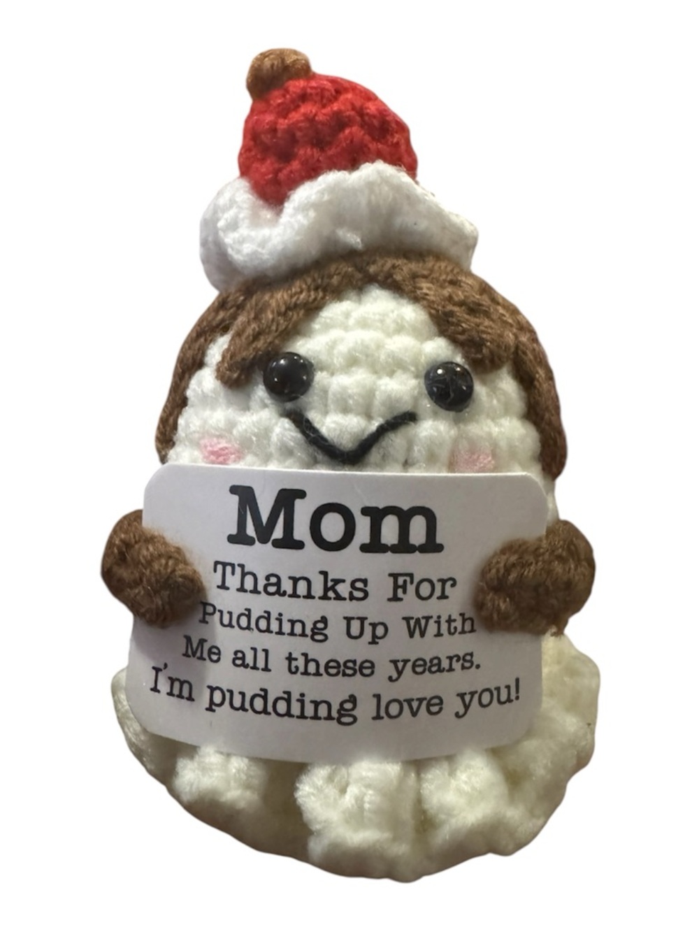 Crochet Pudding Plush with 'Mom' Sign - White, Brown, Red
